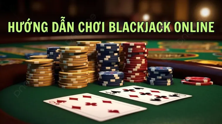 Khám Phá Blackjack Tại SunWin Với Những Chiến Thuật Đếm Bài Đỉnh Cao Cực Hot